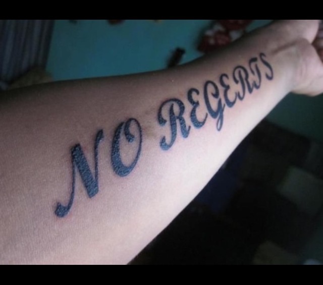 No Regerts Tattoo