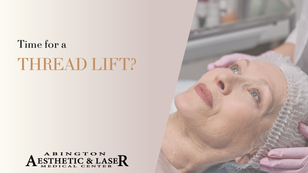Image of a woman preparing for a Thread Lift procedure with the caption Time for a Thread Lift?